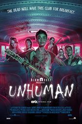 دانلود فیلم Unhuman 2022