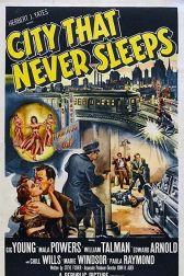 دانلود فیلم City That Never Sleeps 1953