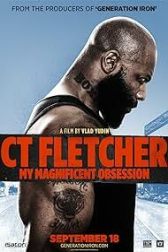 دانلود فیلم CT Fletcher: My Magnificent Obsession 2015
