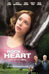 دانلود فیلم Rock My Heart 2017