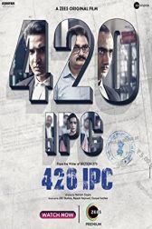 دانلود فیلم 420 IPC 2021