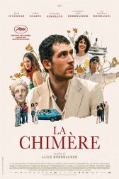 دانلود فیلم La Chimera 2023