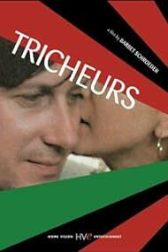 دانلود فیلم Tricheurs 1984