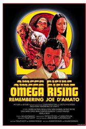 دانلود فیلم Omega Rising: Remembering Joe Du0027Amato 2017