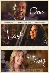 دانلود فیلم One Last Thing 2018