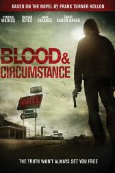 دانلود فیلم Blood and Circumstance 2014