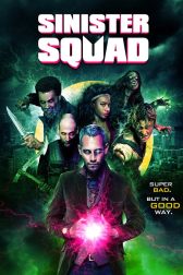 دانلود فیلم Sinister Squad 2016