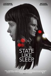 دانلود فیلم State Like Sleep 2018