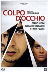 دانلود فیلم Colpo docchio 2008