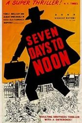 دانلود فیلم Seven Days to Noon 1950
