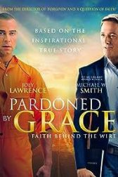 دانلود فیلم Pardoned by Grace 2022