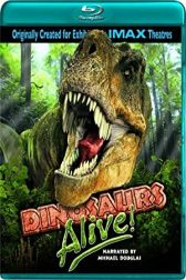 دانلود فیلم Dinosaurs Alive 2007
