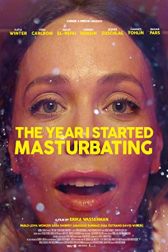 دانلود فیلم The Year I Started Masturbating 2022