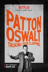 دانلود فیلم Patton Oswalt: Talking for Clapping 2016
