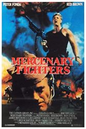 دانلود فیلم Mercenary Fighters 1988