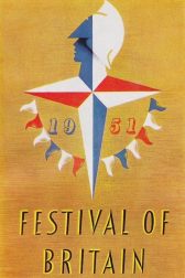 دانلود فیلم The 1951 Festival of Britain: A Brave New World 2011
