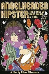 دانلود فیلم Angelheaded Hipster: The Songs of Marc Bolan & T. Rex 2022
