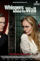 دانلود فیلم Whispers Behind the Wall 2013