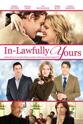 دانلود فیلم In-Lawfully Yours 2016