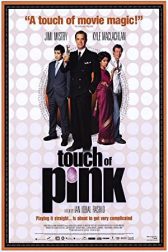 دانلود فیلم Touch of Pink 2004