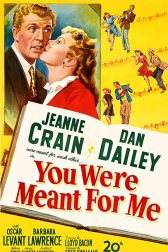 دانلود فیلم You Were Meant for Me 1948