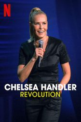 دانلود فیلم Chelsea Handler: Revolution 2022