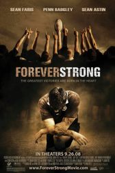 دانلود فیلم Forever Strong 2008