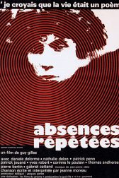 دانلود فیلم Absences répétées 1972