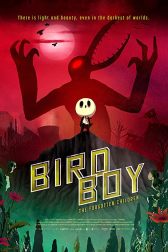 دانلود فیلم Birdboy: The Forgotten Children 2015