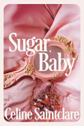 دانلود فیلم Sugar Baby 2023