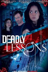 دانلود فیلم Deadly Lessons 2017