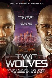 دانلود فیلم Two Wolves 2018