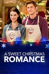 دانلود فیلم A Sweet Christmas Romance 2019
