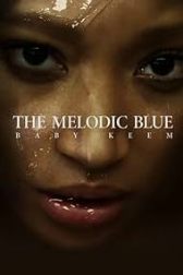 دانلود فیلم The Melodic Blue: Baby Keem 2023