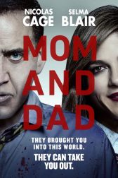 دانلود فیلم Mom and Dad 2017