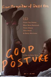 دانلود فیلم Good Posture 2019