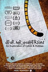 دانلود فیلم Dear Mr. Watterson 2013