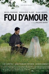 دانلود فیلم Fou du0027amour 2015