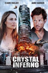 دانلود فیلم Crystal Inferno 2017