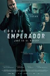 دانلود فیلم Código Emperador 2022