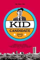 دانلود فیلم Kid Candidate 2021