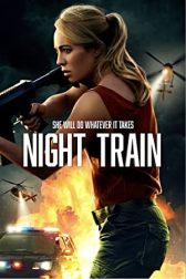 دانلود فیلم Night Train 2023