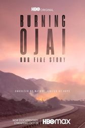 دانلود فیلم Burning Ojai: Our Fire Story 2020