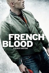دانلود فیلم French Blood 2015