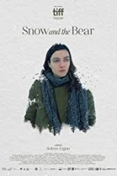 دانلود فیلم Snow and the Bear 2022
