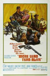دانلود فیلم More Dead Than Alive 1969