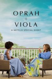 دانلود فیلم Oprah + Viola: A Netflix Special Event 0