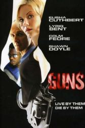 دانلود فیلم Guns -2008