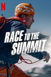 دانلود فیلم Race to the Summit 2023