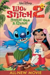 دانلود فیلم Lilo and Stitch 2: Stitch Has a Glitch 2005